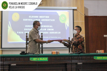 SURVEILLANCE AKREDITASI OLEH DIREKTORAT JENDERAL BADAN PERADILAN UMUM PADA PENGADILAN NEGERI SIDOARJO